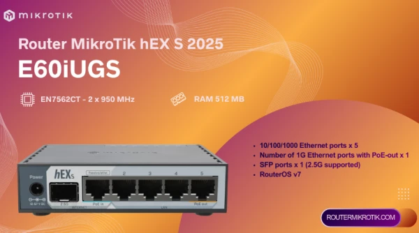 74137 MikroTik Ruter E60iUGS hEX S, 5 x GB LAN/1 x WAN/2.5GbE SFP + USB3.
